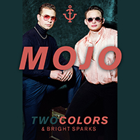 Twocolors - Mojo (feat. Bright Sparks) (Single)