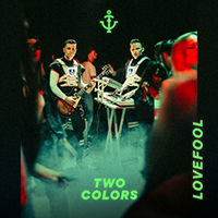 Twocolors - Lovefool (Single)