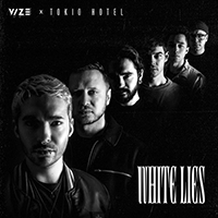 Vize - White Lies (feat. Tokio Hotel) (Single)