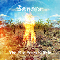Sonora Sunrise - The Fire From Within (EP)