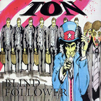 Ton (USA) - Blind Follower / Point Of View