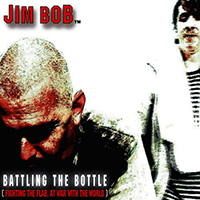 Jim Bob - Battling The Bottle (Single)