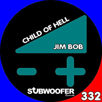 Jim Bob - Child Of Hell (Single)