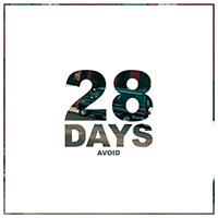 Avoid (USA) - 28 Days (Single)