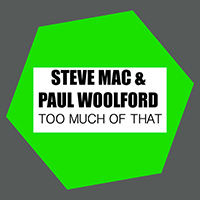 Woolford, Paul - Too Much Of That (Single)
