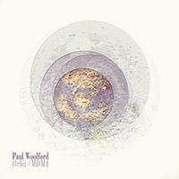 Woolford, Paul - Orbit / MDMA (Single)