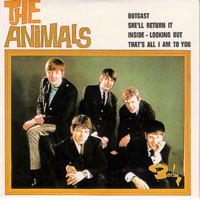 Animals - The Complete French EP Box Set 1964-67 (EP 07: That's All I Am To You)