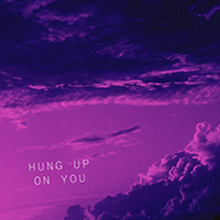 Tate McRae - Hung up on You (Single)