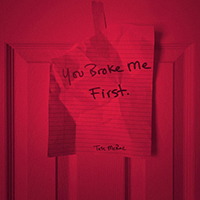 Tate McRae - You broke me first (Single)