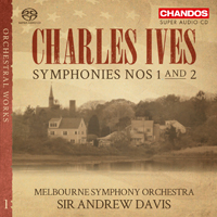 Melbourne Symphony Orchestra - Charles Ives: Symphonies 1 & 2 (feat. Andrew Davis)