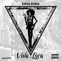 Soolking - Vida Loca (Single)