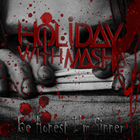Holiday With Masha - Be Honest I'm Sinner (EP)