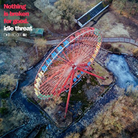 Idle Threat (USA) - Nothing is Broken for Good (EP)