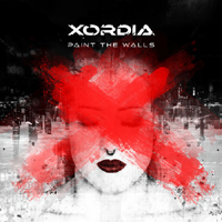 Xordia - Paint the Walls (Single)