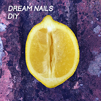 Dream Nails - Diy (Single)