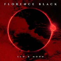 Florence Black - Sun & Moon (Single)