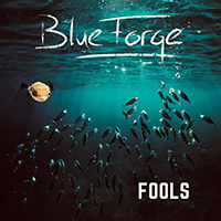 BlueForge - Fools (EP)