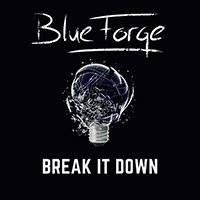 BlueForge - Break It Down (EP)