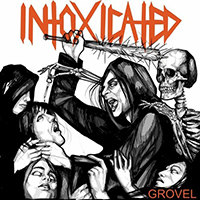 Intoxicated (USA) - Grovel (Single)