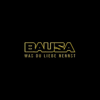 Bausa - Was Du Liebe nennst (Single)