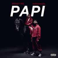 Monet192 - Papi (feat. Badmomzjay) (Single)
