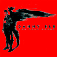 Danny Blu - The Pale Horse