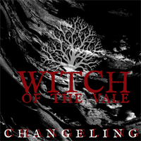 Witch of the Vale - Changeling (EP)