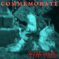 Witch of the Vale - Commemorate (Single)