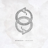 Moments - Outlast (EP)