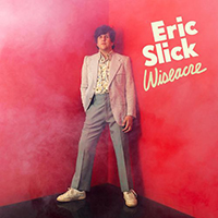 Slick, Eric - Wiseacre