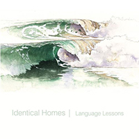 Identical Homes - Language Lessons (Single)
