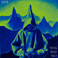 Samtar - Plotting Against Reality