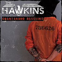 the Hawkins - Guantanamo Bassline (Single)