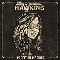 the Hawkins - Profit In Disguise (Single)