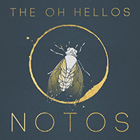 Oh Hellos - Notos (Single)