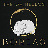 Oh Hellos - Boreas (Single)