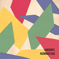 Landshapes - Insomniacs Club (Single)
