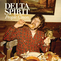 Delta Spirit - People C'mon / Trashcan (Single)