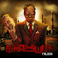 Hasswut - Falsch! (CD 1)
