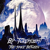 By Torchlight - The Flames Of The Phoenix: The Space Between