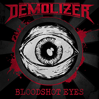 Demolizer - Bloodshot Eyes (Single)