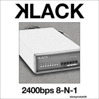 Klack - 2400bps 8-N-1 (EP)