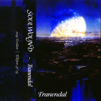 Soulwound (NLD) - Tranendal (Demo) (Reissue 2019)