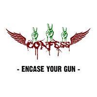 Confess (NOR) - Encase Your Gun (Single)