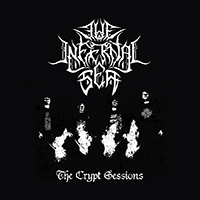 Infernal Sea - The Crypt Sessions (EP)