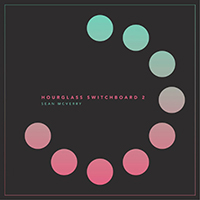McVerry, Sean - Hourglass Switchboard 2 (Single)