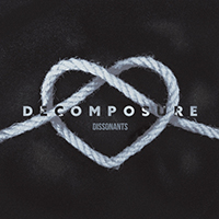 Dissonants - Decomposure (EP)