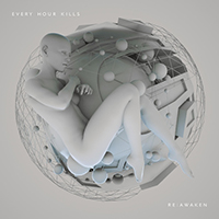 Every Hour Kills - Re:awaken (EP)