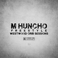 M Huncho - Westwood Crib Session (Single)