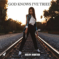 Karter, Kelsy - God Knows I've Tried (Single)